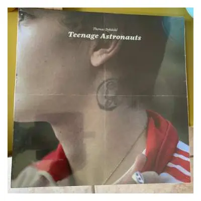 CD Thomas Dybdahl: Teenage Astronauts