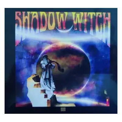 CD Shadow Witch: IIII Eschaton (The End Of All Things) DIGI