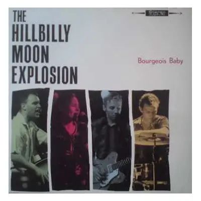 LP The Hillbilly Moon Explosion: Bourgeois Baby