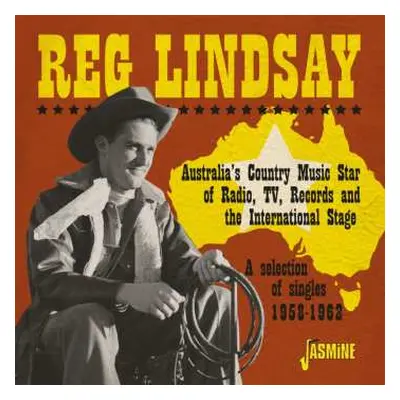 CD Reg Lindsay: A Selection Of Singles 1958-1962