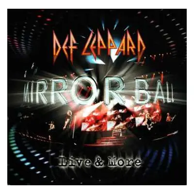 3LP Def Leppard: Mirror Ball - Live & More CLR | LTD