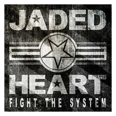 CD Jaded Heart: Fight The System