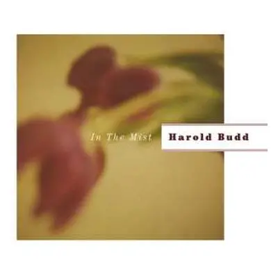 CD Harold Budd: In The Mist