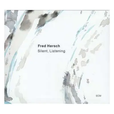 CD Fred Hersch: Silent, Listening