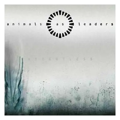 LP Animals As Leaders: Weightless CLR | LTD