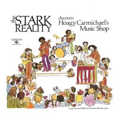 2LP Stark Reality: Discovers Hoagy Carmichael's Music Shop