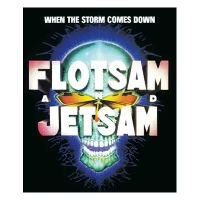 CD Flotsam And Jetsam: When The Storm Comes Down