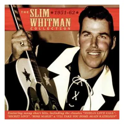 2CD Slim Whitman: The Slim Whitman Collection 1951 - 62