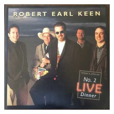 2LP Robert Earl Keen: No. 2 Live Dinner