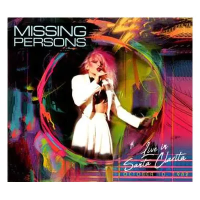 CD Missing Persons: Live In Santa Clarita - October 10, 1982