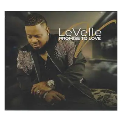 CD LeVelle: Promise To Love