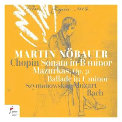 CD Various: Martin Nöbauer - 2nd International Chopin Competition On Period Instruments