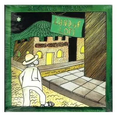 LP Michael Hurley: Land Of Lofi