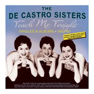 2CD The De Castro Sisters: Teach Me Tonight - Singles & Albums 1952-60