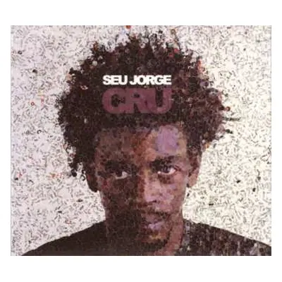 LP Seu Jorge: Cru