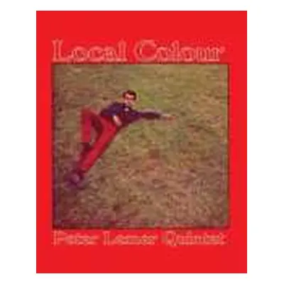 LP Peter Lemer Quintet: Local Colour CLR