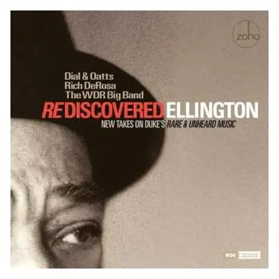 CD Dial & Oatts & Rich Deros: Rediscovered Ellington