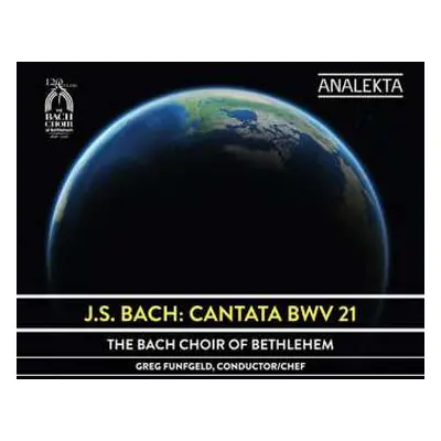 CD Johann Sebastian Bach: Cantata BWV 21