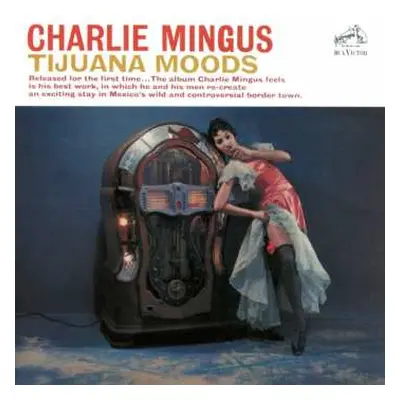 CD Charles Mingus: Tijuana Moods