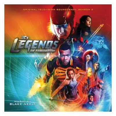 CD Blake Neely: Legends Of Tomorrow – Season 2 (Original Television Soundtrack) LTD