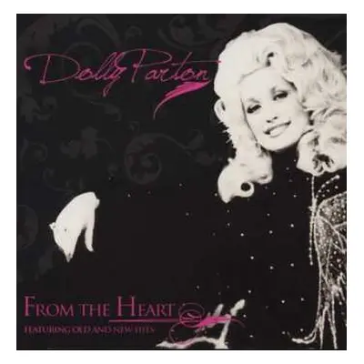 CD Dolly Parton: From The Heart Featuring Old And New Hits