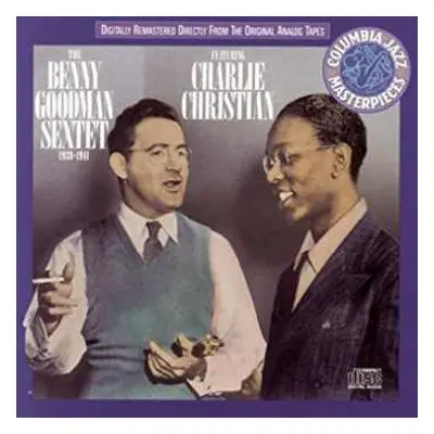 CD Charlie Christian: Benny Goodman Sextet (Feat. Charlie Christian)