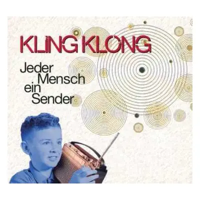 CD Kling Klong: Jeder Mensch Ein Sender