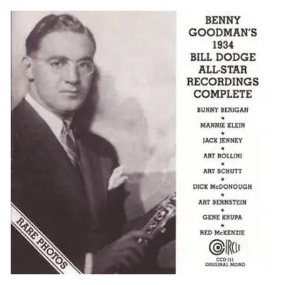 CD Benny Goodman: 1934 Bill Dodge All-Star Recordings Complete