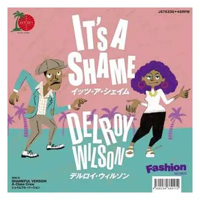 SP Delroy Wilson: It's A Shame / Shameful Version