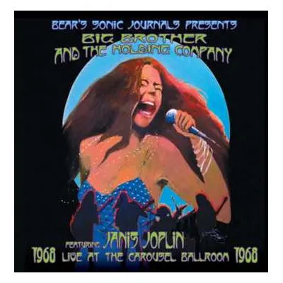 2LP Big Brother & The Holding Company: Live At The Carousel Ballroom 1968