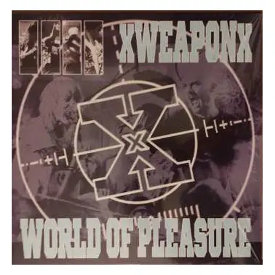 LP XweaponX: Weapon Of Pleasure