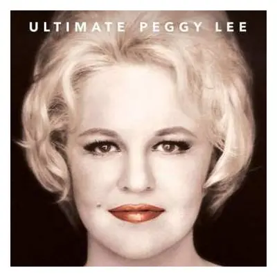 CD Peggy Lee: Ultimate Peggy Lee