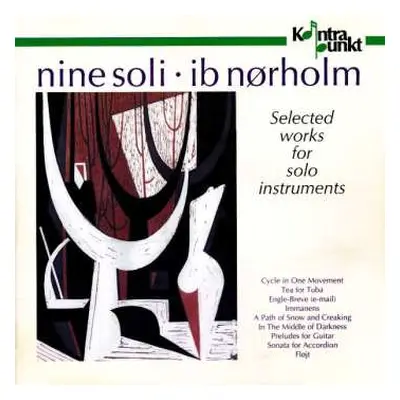 CD Ib Nørholm: Nine Soli (Selected Works For Solo Instruments)