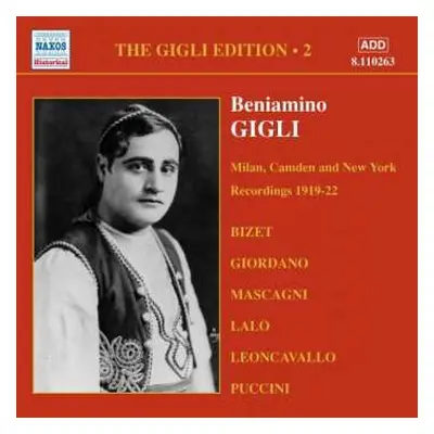 CD Beniamino Gigli: The Gigli Edition Vol.2: Milan, Camden and New York Recordings 1919-22