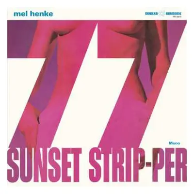 LP Mel Henke: 77 Sunset Strip-per CLR