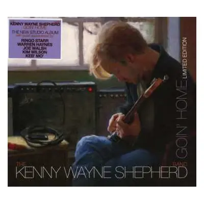 CD Kenny Wayne Shepherd Band: Goin' Home LTD | DIGI