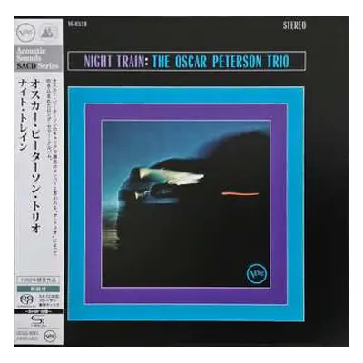 SACD The Oscar Peterson Trio: Night Train LTD