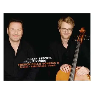 CD Julian Steckel: Julian Steckel - French Cello Sonatas Vol.2