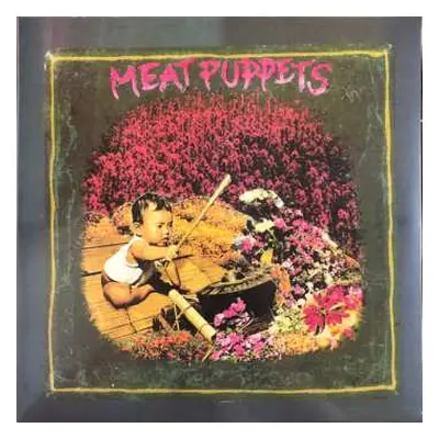 LP Meat Puppets: Meat Puppets