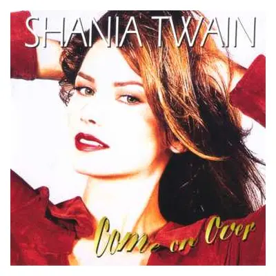 2CD Shania Twain: Come On Over (25th Anniversary Diamond Edition)