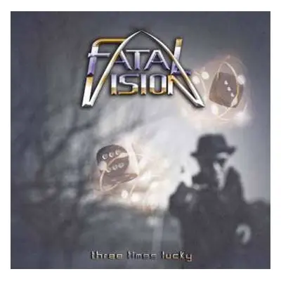 CD Fatal Vision: Three Times Lucky