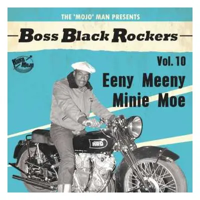 LP Various: Boss Black Rockers Vol. 10: Eeny Meeny Minie Moe LTD