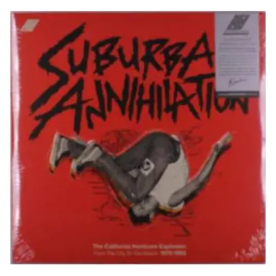 2LP Various: Suburban Annihilation - The California Hardcore Explosion From The City To The Beac