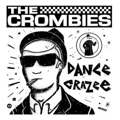 LP The Crombies: Dance Crazee