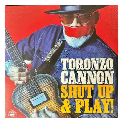 LP Toronzo Cannon: Shut Up & Play! CLR