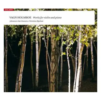 CD Vagn Holmboe: Works For Violin And Piano