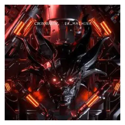 CD Crossfaith: Ex_Machina DLX