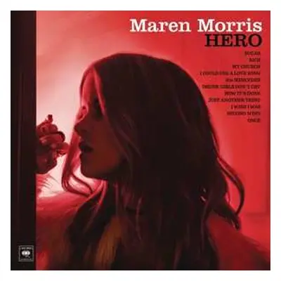 LP Maren Morris: Hero