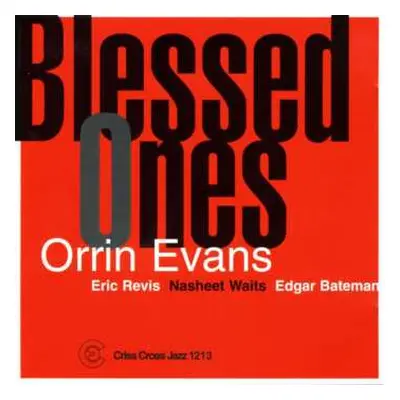 CD Orrin Evans Trio: Blessed Ones