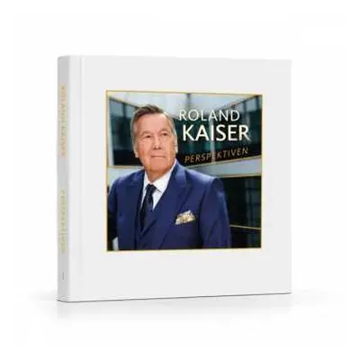 CD Roland Kaiser: Perspektiven